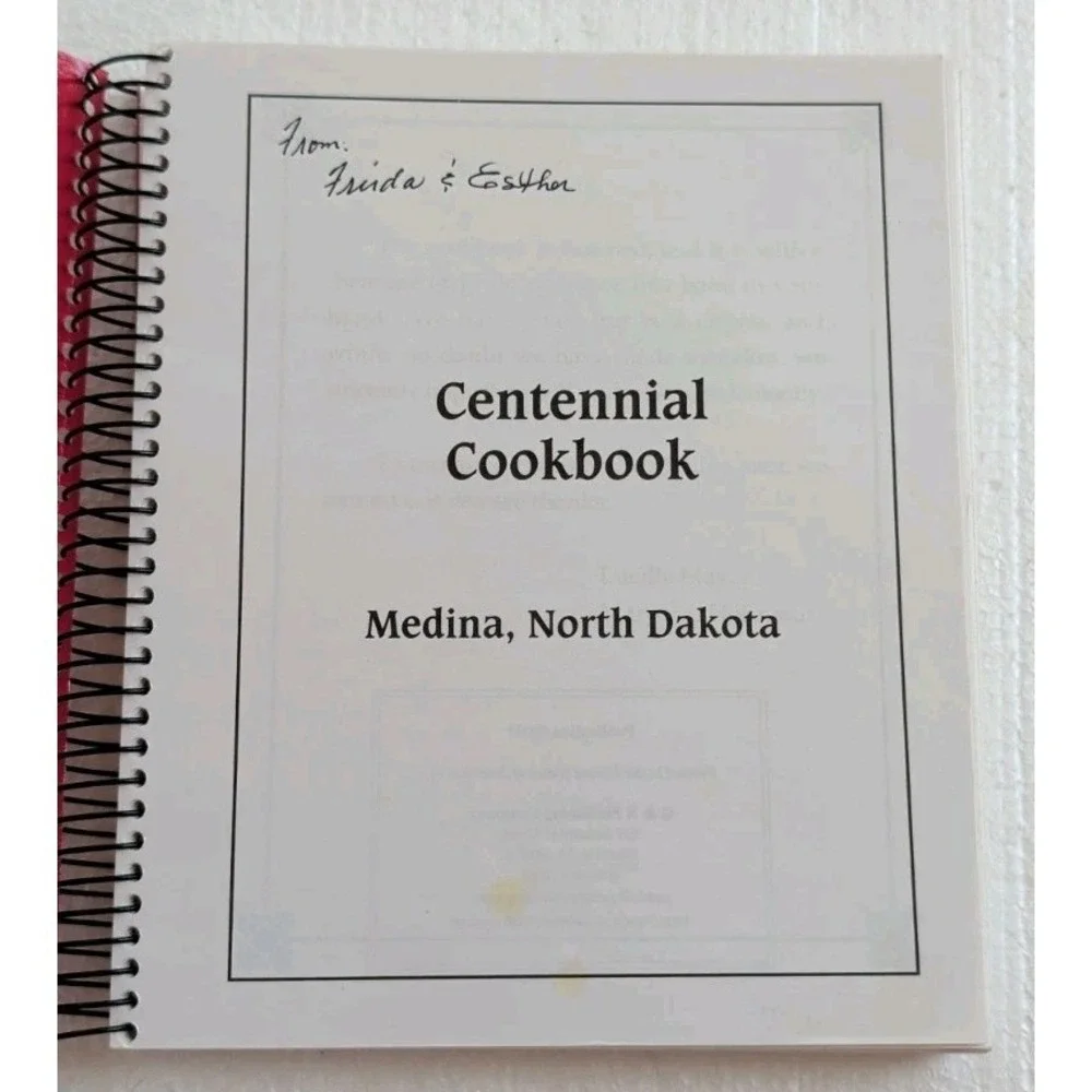 VTG Centennial Cookbook Medina, ND 1899-1999 1910 Ladies‎ Aid Recipe 258 Pgs
